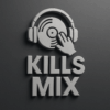KILLS MIX